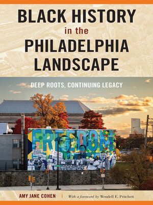 Black History in the Philadelphia Landscape - ebook